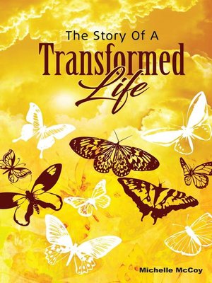 cover image of The Story of a Transformed Life